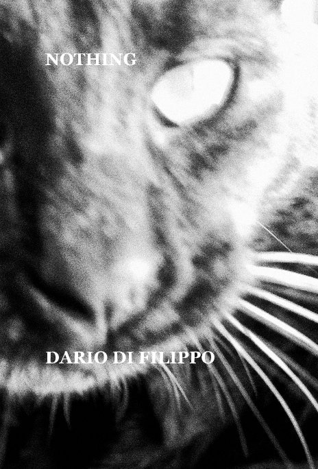 Visualizza NOTHING di DARIO DI FILIPPO
