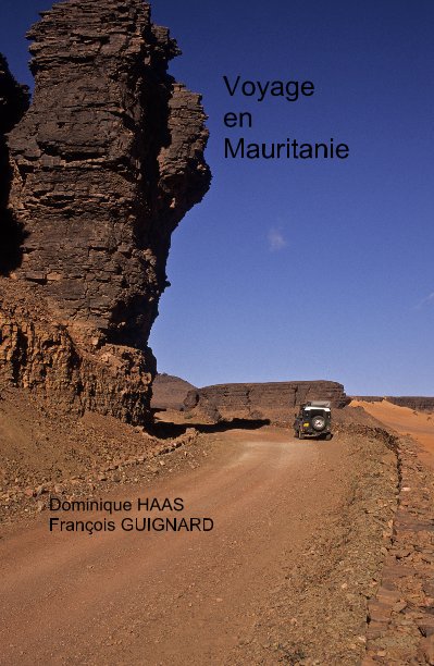 View Voyage en Mauritanie by Dominique HAAS