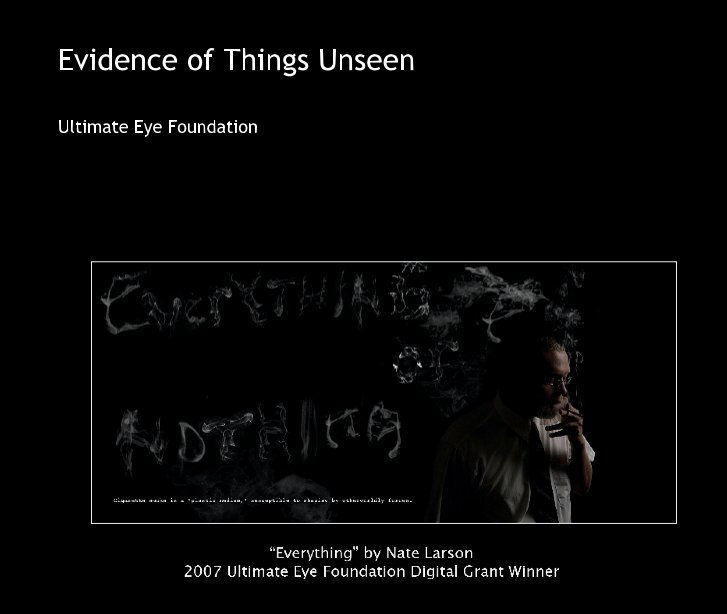 Ver Evidence of Things Unseen por Ultimate Eye Foundation
