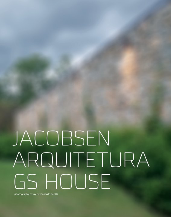 jacobsen arquitetura - gs house nach obra comunicação anzeigen