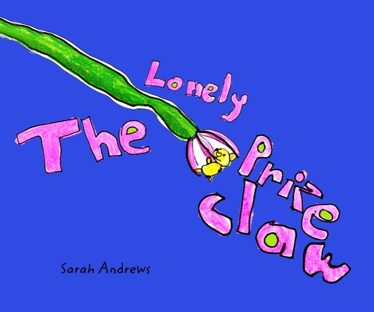 View The Lonely Prize Claw by Sarah Andrews