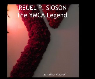 REUEL P. SIOSON The YMCA Legend book cover