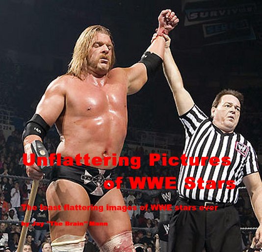 Bekijk Unflattering Pictures of WWE Stars op Jay "The Brain" Mann