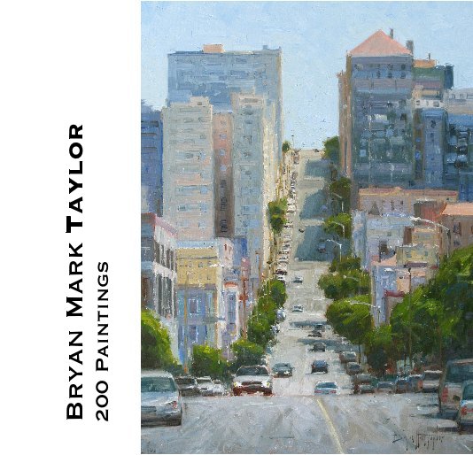 View Bryan Mark Taylor 200 Paintings by bryhay