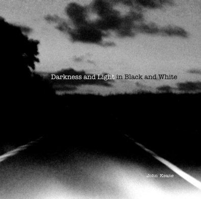 Darkness and Light in Black and White book cover