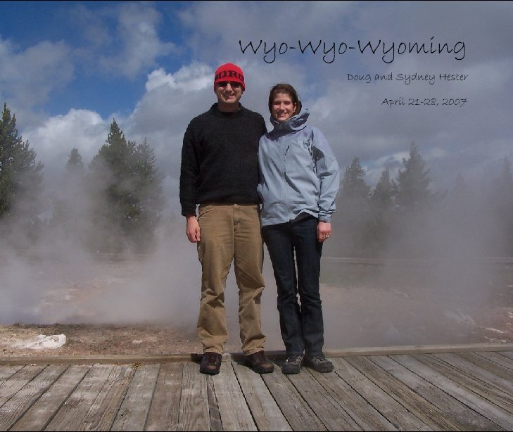 Wyo-Wyo-Wyoming nach Doug Hester anzeigen