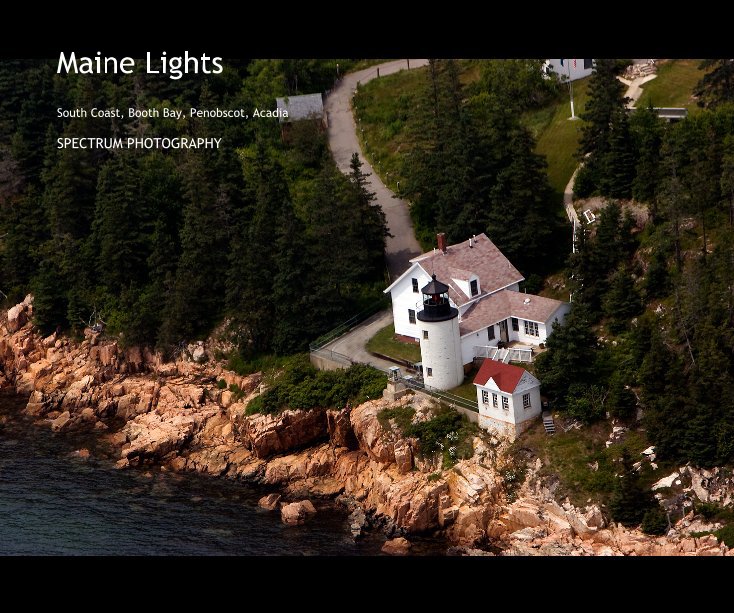 View Maine Lights by SPECTRUM PHOTOGRAPHY