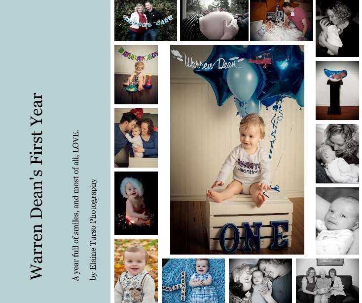 View Warren Dean's First Year by Elaine Turso Photography