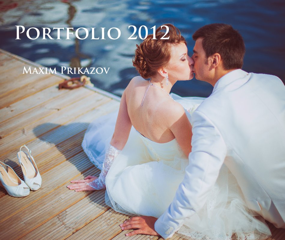View Portfolio 2012 by Maxim Prikazov