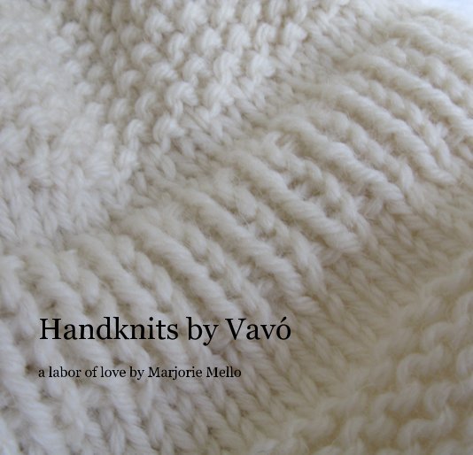 View Handknits by Vavo by lesliemello