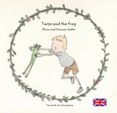 Tarzo and the frog Alison and Shannon Sadler book cover