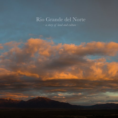 View Rio Grande del Norte Thank You by Joshua Duplechian