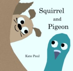 Squirrel and Pigeon book cover
