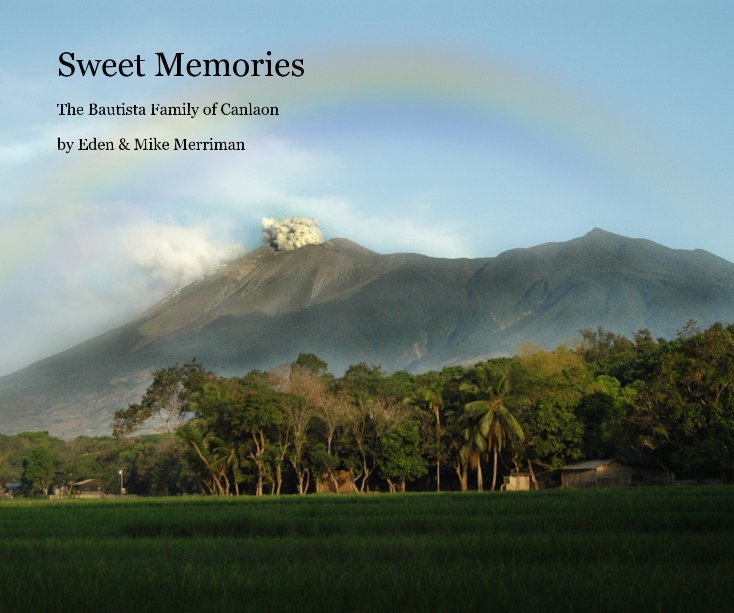 View Sweet Memories by Eden & Mike Merriman