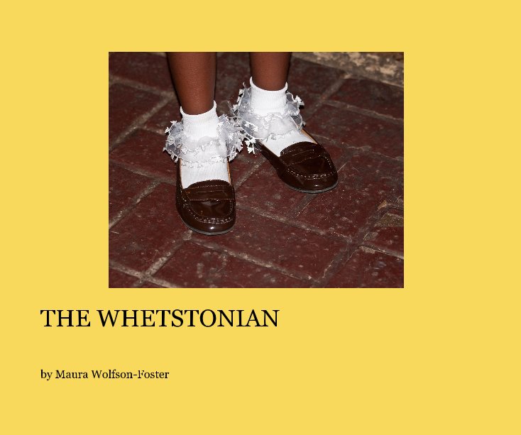 View The Whetstonian by Maura Wolfson-Foster