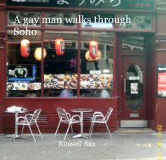 A gay man walks through Soho book cover