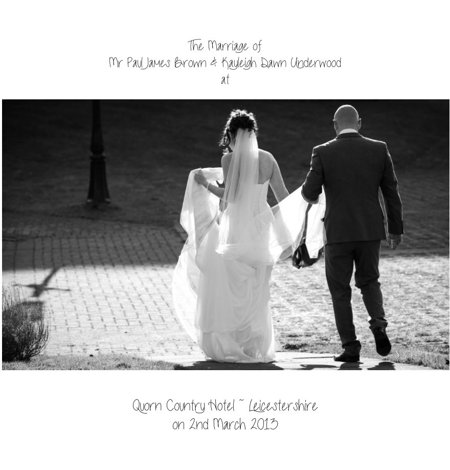 View The Marriage of Mr Paul James Brown & Kayleigh Dawn Underwood by www.julesphotography.org