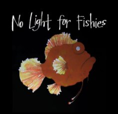 No Light for Fishies book cover