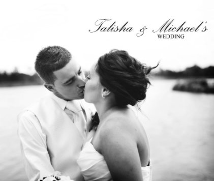 Talisha & Michael's Wedding book cover