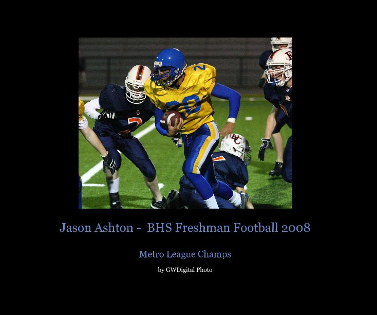 View Jason Ashton - BHS Freshman Football 2008 by GWDigital Photo