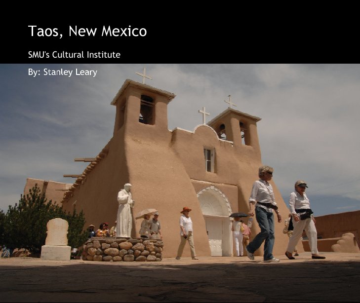 Visualizza Taos, New Mexico di By: Stanley Leary