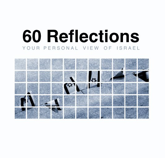 View 60 Reflections by Luba Proger