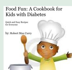 Food Fun: A Cookbook for Kids with Diabetes book cover