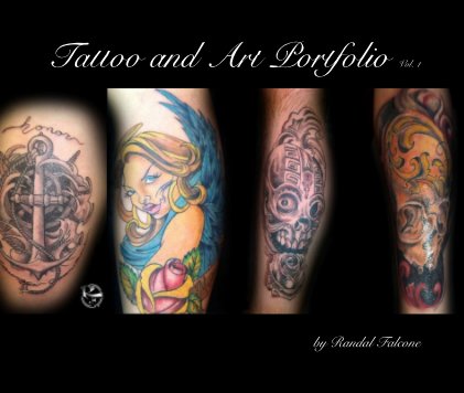 Tattoo and Art Portfolio Vol. 1 book cover