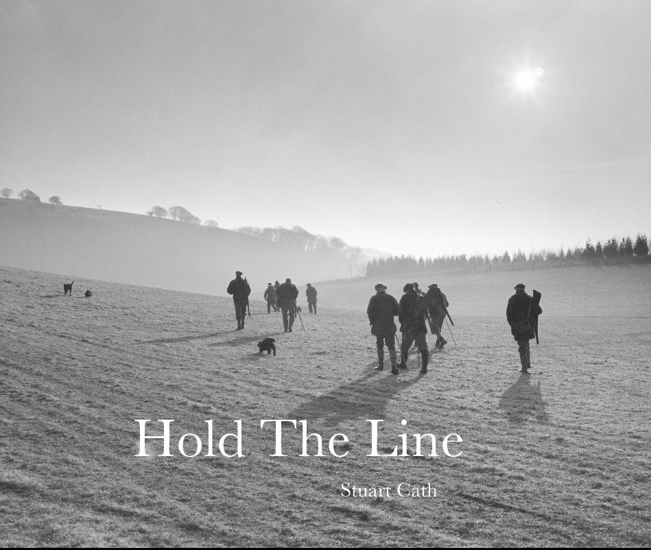 View Hold The Line by Stuart Cath