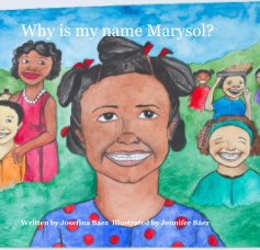 Why is my name Marysol? book cover