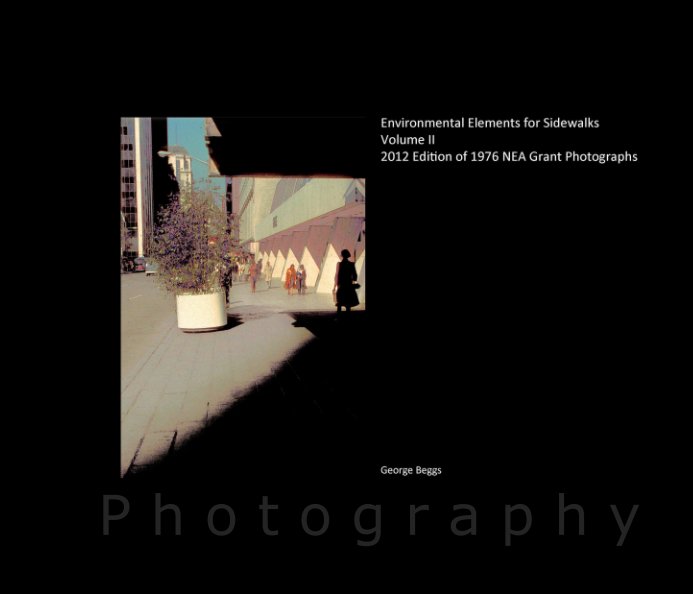View Environmental Elements for Sidewalks - Volume II by George Beggs