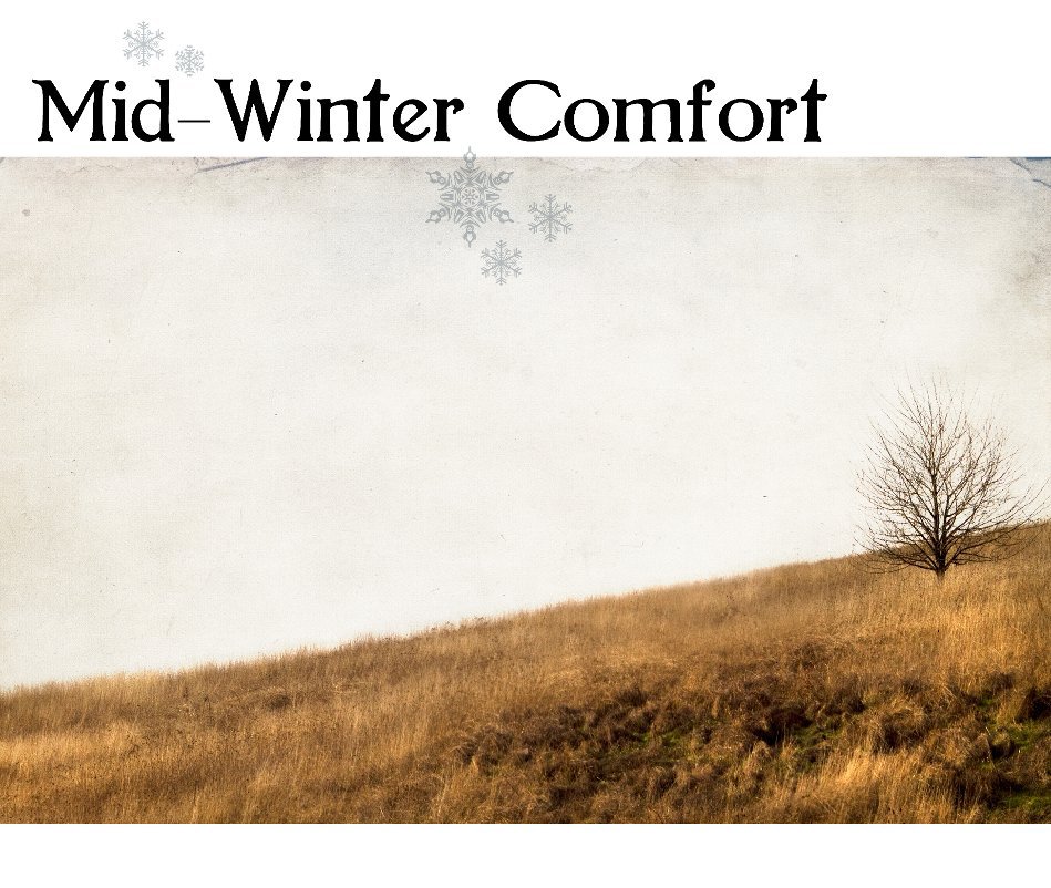 View Mid-Winter Comfort by Rita Cavin and Rebecca Cozart