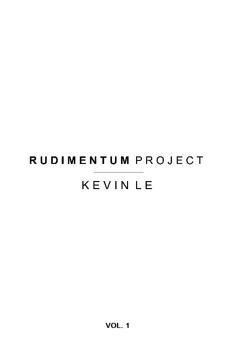 View Rudimentum Project by Kevin Le