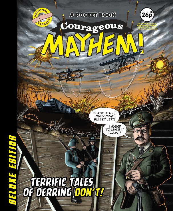 View COURAGEOUS MAYHEM! by National Tragedy