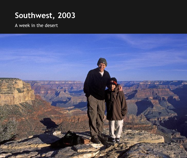 Visualizza Southwest, 2003 di dmanthree