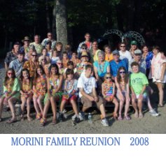 MORINI FAMILY REUNION 2008 book cover