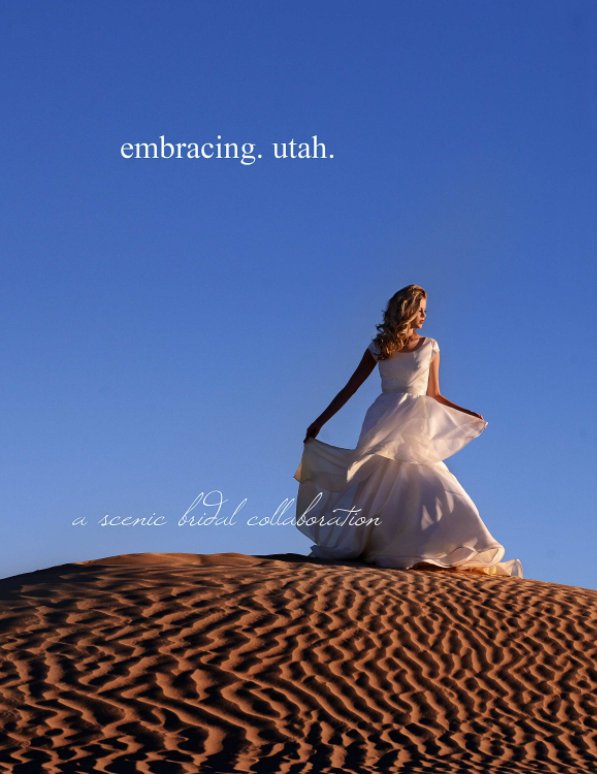 View Embracing Utah by Elizabeth Taylor Frandsen