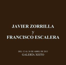JAVIER ZORRILLA
y
FRANCISCO ESCALERA book cover
