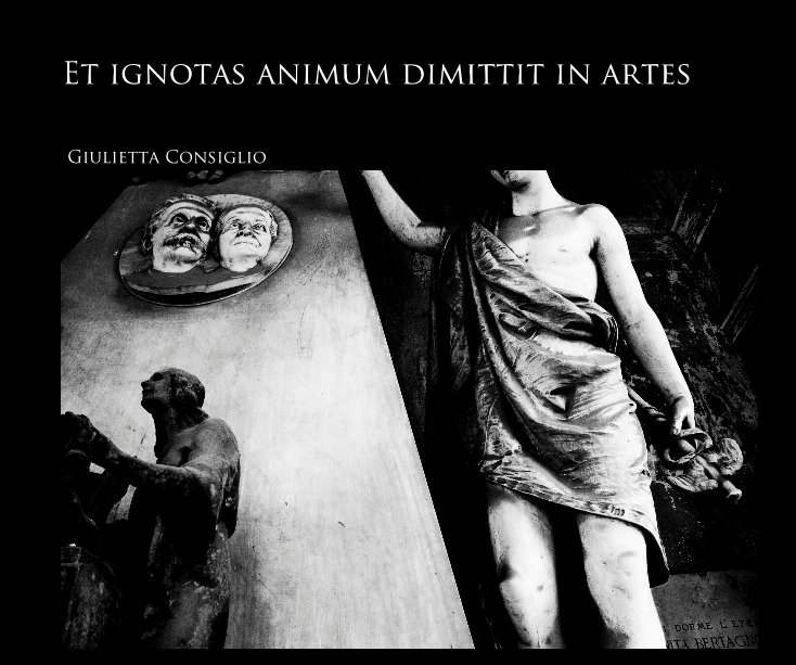 View Et ignotas animum dimittit in artes by Giulietta Consiglio