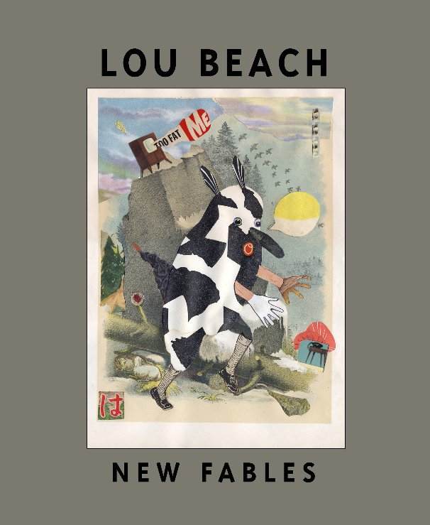 View LOU BEACH   NEW FABLES by pcasalino