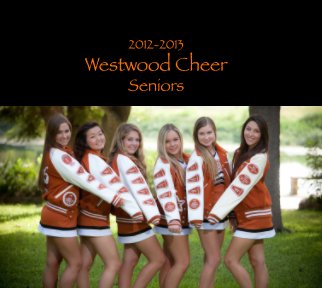 2013 Westwood Senior Cheer book cover