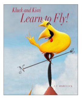 Kluck and Kiwi Learn to Fly! book cover