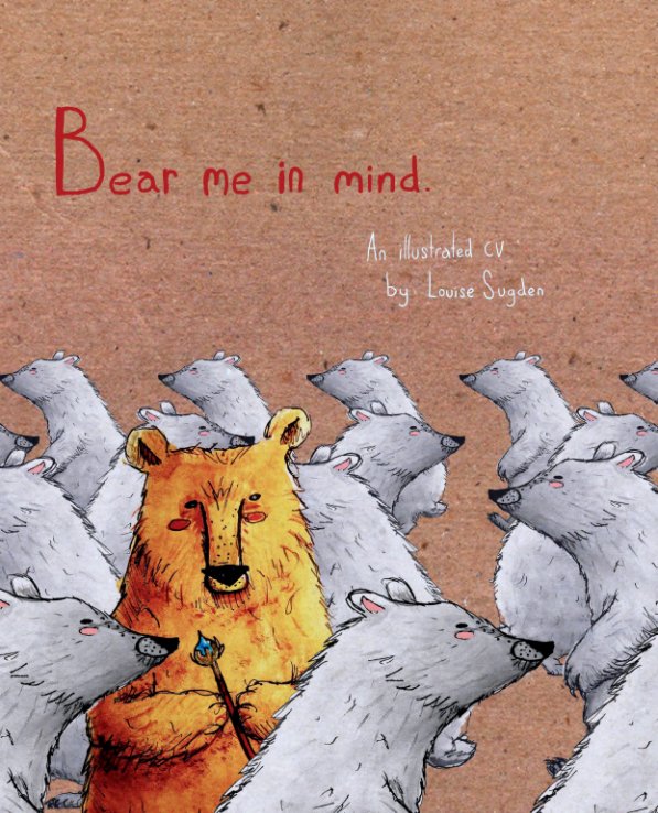 View Bear me in mind. by Louise Sugden