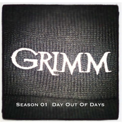 Visualizza GRIMM SE01 Day Out Of Days di Nate Goodman
