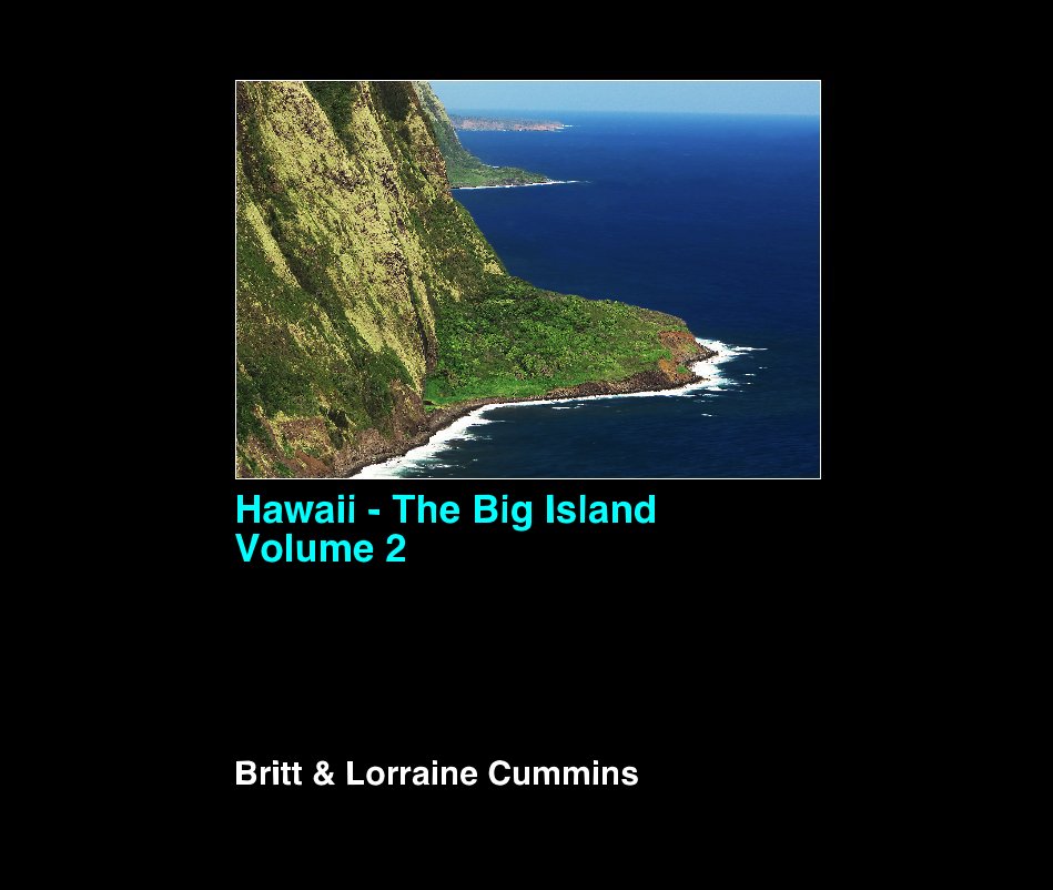 Ver Hawaii - The Big Island Volume 2 por Britt and Lorraine Cummins