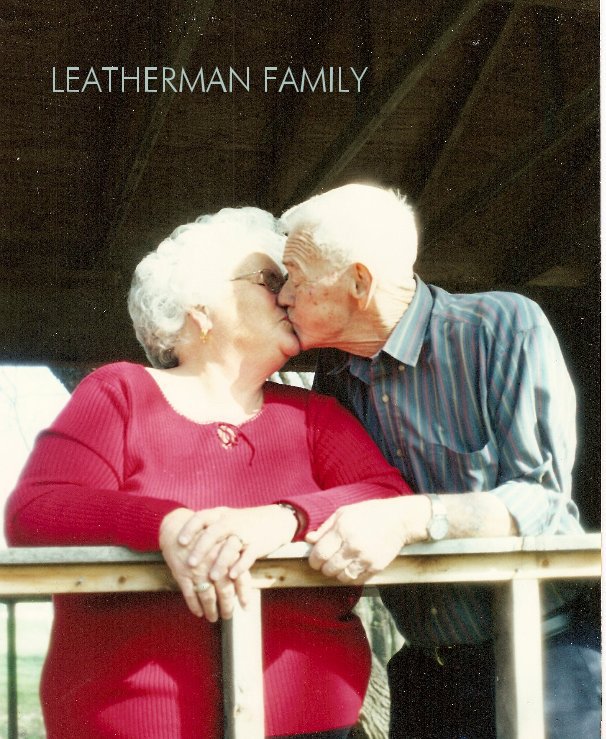 View LEATHERMAN FAMILY by Vickie Leatherman