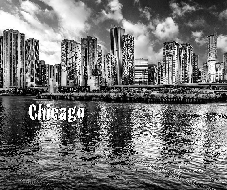 Ver Chicago por Erwin Spinner
