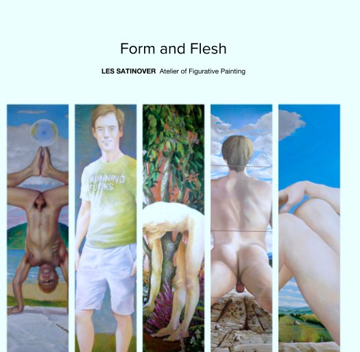 Bekijk Form and Flesh op LES SATINOVER  Atelier of Figurative Painting