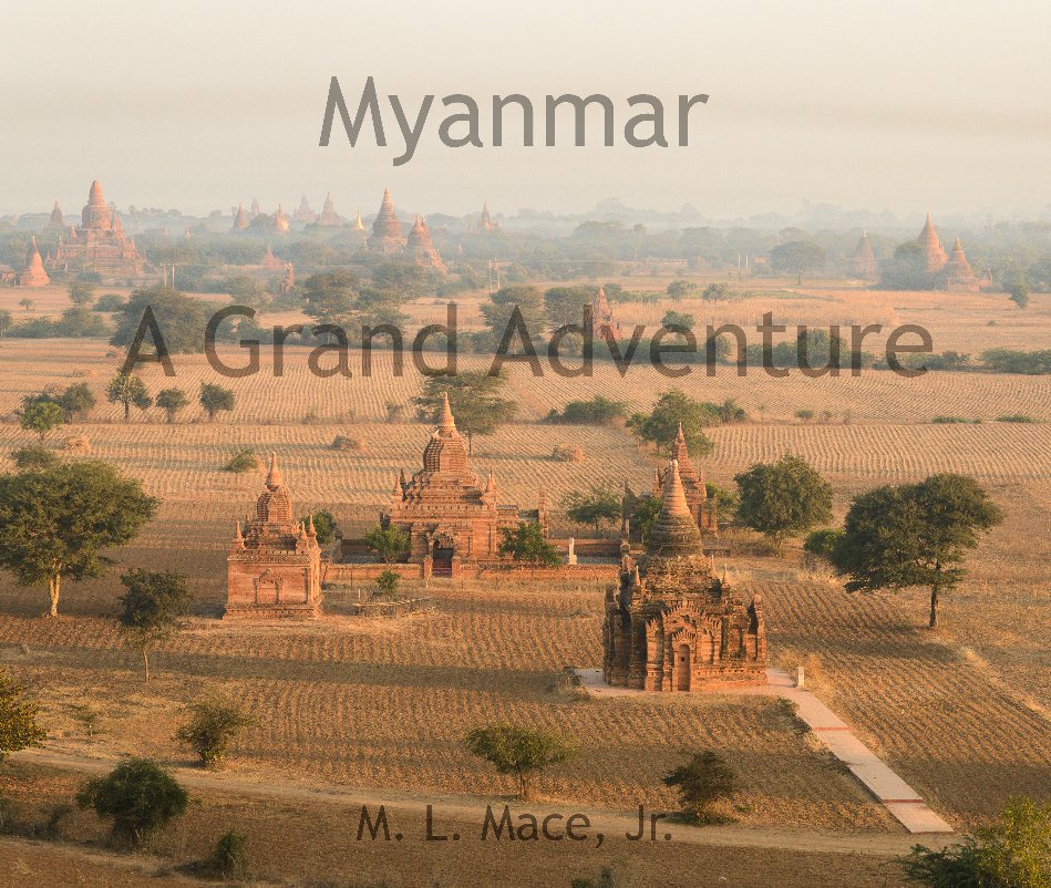 Ver Myanmar por M. L. Mace, Jr.