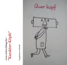 Zum Geburtstag für : "Karakter-Köpfe" book cover